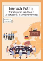 Vorschau - Stundenentwürfe - Einfach Politik: Warum gibt es den Staat? (Staatsgewalt und Gewaltenteilung) - Deckblatt
