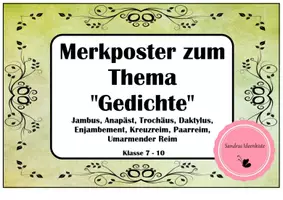 Vorschau - Poster - Merkposter zum Thema Gedichte Jambus, Trochäus, Daktylus, Paarreim, Kreuzreim etc. - Seite 2