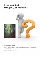 Vorschau - Spiele - Kreuzworträtsel zur Oper "Der Freischütz" (Weber) - Deckblatt