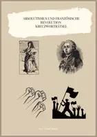 Vorschau - Arbeitsblätter - Absolutismus und Französische Revolution - Kreuzworträtsel - Deckblatt