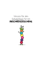 Vorschau - Anderer Materialtyp - GLÜCKSBRINGER - Willkommensgeschenk/Abschiedsgeschenk - Seite 2