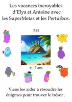 Aperçu - Jeux - 6-7 ans Les vacances incroyables d'Elya et Antoine - Page de couverture