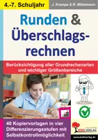 Vorschau - Arbeitsblätter - Runden und Überschlagsrechnen | Mathematik Grundschule Sekundarstufe I Klasse 4-7 | Runden, Überschlag, Grundrechenarten, Größen, vier Niveaustufen, Selbstkontrolle - Deckblatt