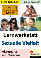 Vorschau - Unterrichtsreihen - Lernwerkstatt Sexuelle Vielfalt – Akzeptanz und Toleranz | Gesellschaft Politik Sekundarstufe I Klasse 5–10 | LGBTQ, Regenbogenfamilie, Coming Out, Homophobie, Diskriminierung, Lösungen - Deckblatt