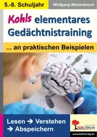 Vorschau - Arbeitsblätter - Kohls elementares Gedächtnistraining | fächerübergreifend Sekundarstufe I Klasse 5-8 | Gedächtnis, Langzeitgedächtnis, Konzentration, Lesekompetenz, Lerntechniken, Lösungen - Deckblatt