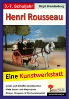 Vorschau - Arbeitsblätter - Henri Rousseau – Kunstwerkstatt für 8- bis 12-Jährige | Kunst Grundschule Sekundarstufe I Klasse 3–7 | Kunstgeschichte, Malerei, Urwald, Farbdruck, Bastel- und Malprojekte, Lösungen - Deckblatt