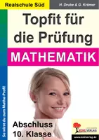 Vorschau - Arbeitsblätter - Topfit für die Prüfung Mathematik Realschule Süd | Lineare Funktionen, Gleichungssysteme, Potenzen, Geometrie, Probeprüfungen | Mathe Klasse 10 Lösungen - Deckblatt