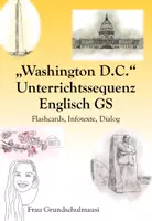 Vorschau - Präsentationen/Tafelbilder - Washington D.C. Unterrichtssequenz - Flashcards, Infotexte, etc. - Deckblatt