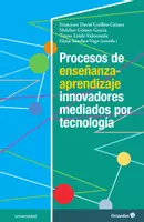 Vista previa - Para docentes: organización, planificación y formación - Procesos de enseñanza-aprendizaje innovadores mediados por tecnología - Portada