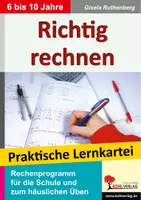 Vorschau - Arbeitsblätter - Richtig rechnen – Praktische Lernkartei: Rechenstörungen erkennen und behandeln | Mathematik, Grundschule, Klasse 1–5 | Dyskalkulie, Rechenschwäche, Zehnerüberschreitung, Förderbedarf, Lösungen - Deckblatt