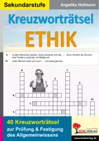 Vorschau - Spiele - Kreuzworträtsel Ethik | Moral, Gerechtigkeit, Weltreligionen, Philosophen, Menschenwürde | Ethik Sekundarstufe I Klasse 5-10 Lösungen - Deckblatt