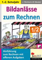 Vorschau - Arbeitsblätter - Bildanlässe zum Rechnen Klasse 1–2 | Mathematik Grundschule | Offene Aufgaben, 3 Niveaustufen, Geld, Maßeinheiten, Mengen, Differenzierung, Stationenlernen, Freiarbeit, Lösungen - Deckblatt