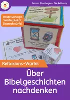 Vorschau - Spiele - Über Geschichten aus der Bibel nachdenken - Würfel mit Impulsen zum Reflektieren - Deckblatt
