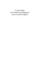 Vista previa - Para docentes: organización, planificación y formación - La psicología y los desafíos pedagógicos ante el mundo digital - página 2