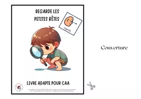 Aperçu - Apprentissages en autonomie - Livre adapté en CAA "Regarde les petites bêtes" - Page de couverture