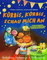 Vorschau - Anderer Materialtyp - Kürbis, Kürbis, schau mich an - Kürbislieder, Herbstsongs & Halloweenhits. Das Liederbuch - Deckblatt