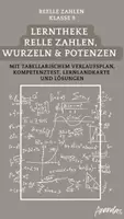 Vorschau - Arbeitsblätter - Lerntheke reelle Zahlen, Wurzeln, Potenzen mit Lösungen - Deckblatt