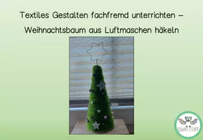 Vorschau - Mal- und Bastelvorlagen - Textiles Gestalten_Weihnachtsbaum aus Luftmaschen - Deckblatt