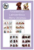 Vorschau - Bildkarten - Grußkärtchen Ferienkärtchen Labradorklasse Merry Christmas #Klassentier #Hundeklasse #weihnachten2024 - Deckblatt