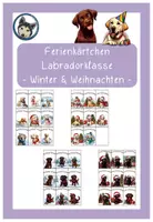 Vorschau - Bildkarten - Grußkärtchen Ferienkärtchen Labradorklasse Winter & Weihnachten #Klassentier #Hundeklasse #weihnachten2024 - Deckblatt