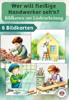 Vorschau - Präsentationen/Tafelbilder - Wer will fleißige Handwerker sehn - Bildkarten zur Liederarbeitung - Deckblatt