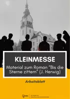 Vorschau - Arbeitsblätter - Kleinmesse - Material zu "Bis die Sterne zittern" (J. Herwig) - Deckblatt