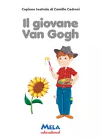 anteprima - Opere didattiche / Libri di testo - IL GIOVANE VAN GOGH libro con canzoni - Pagina 2