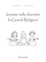 anteprima - Schede informative - INSIEME NELLE DIVERSITA' LE GRANDI RELIGIONI libro con canzoni - Pagina 2