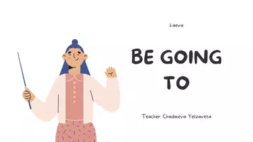 Попередній перегляд - English Grammar "Be going to" presentation (pptx/pdf) - Сторінка 1
