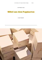 Vorschau - Stundenentwürfe - Produktdesign: Stühle aus Pappkartons! (Projektmappe, Videodreh, Kunst) - Seite 1
