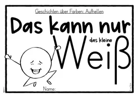 Vorschau - Stundenentwürfe - Farbenlehre (Farben aufhellen): Geschichten über Farben- Heft und Poster - Seite 2