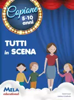 anteprima - Opere didattiche / Libri di testo - TUTTI IN SCENA libro con canzoni - Pagina di copertina