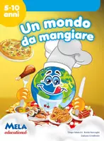 anteprima - Esercizi - UN MONDO DA MANGIARE libro con canzoni - Pagina di copertina