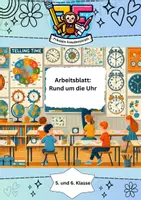Vorschau - Arbeitsblätter - Aufgaben rund um die Uhr ⏰ Uhrzeit lesen, Zeitdauern und Zeitpunkte berechnen 🔄 - Deckblatt