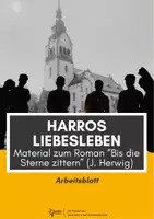 Vorschau - Arbeitsblätter - Harros Liebesleben: Material zu "Bis die Sterne zittern" (J. Herwig) - Deckblatt
