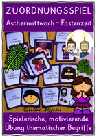 Vorschau - Arbeitsblätter - Aschermittwoch und Fastenzeit ZUORDNUNGSSPIEL Kirchenjahr - Deckblatt