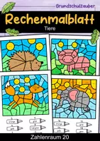 Vorschau - Arbeitsblätter - Rechenmalblatt Tiere - 4 Rechenmalblätter ZR 20 4-fach differenziert - Deckblatt