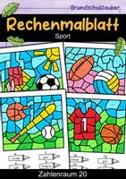 Vorschau - Arbeitsblätter - Rechenmalblatt Sport - 4 Rechenmalblätter ZR 20 4-fach differenziert - Deckblatt