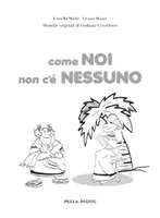 anteprima - Testo - COME NOI NON C'E' NESSUNO libro con canzoni - Pagina 2