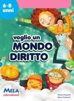 anteprima - Schede informative - VOGLIO UN MONDO DIRITTO libro con canzoni - Pagina di copertina