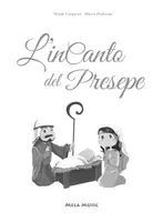 anteprima - Giochi - L'INCANTO DEL PRESEPE libro con canzoni - Pagina 2