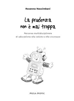 anteprima - Esercizi - LA PRUDENZA NON E' MAI TROPPA libro con canzoni - Pagina 2