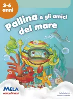 anteprima - Esercizi - PALLINA E GLI AMICI DEL MARE libro con canzoni - Pagina di copertina