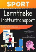 Vorschau - Aufgabenkarten - Sport: Mattentransport Lerntheke ab der 2. Klasse Turnmatten transportieren - Deckblatt