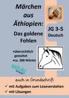 Vorschau - Arbeitsblätter - Märchen “Das goldene Fohlen” (aus Afrika, Äthiopien) + Aufgaben zum Leseverstehen (auch in Grundschrift!) +LÖSUNGEN - Deckblatt