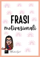 anteprima - Altro tipo di materiale - Frasi motivazionali - Pagina di copertina