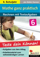Vorschau - Arbeitsblätter - Mathe ganz praktisch – Rechnen mit Textaufgaben Klasse 6 | Mathematik Sekundarstufe I Klasse 6 | Textaufgaben, Sachaufgaben, Grundrechenarten, Alltagsmathematik, Lösungen, Kopiervorlagen - Deckblatt