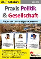 Vorschau - Arbeitsblätter - Praxis Politik und Gesellschaft – Wir planen unsere eigene Kommune | Planspiel, Kommunalpolitik, Demokratie, Stadtplanung, politische Bildung | Politik Sekundarstufe I II Klasse 7-13 - Deckblatt