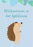 Vorschau - Poster - Willkommen_Igelklasse - Seite 1