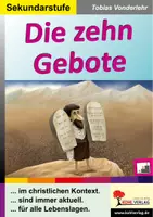 Vorschau - Arbeitsblätter - Die zehn Gebote Sekundarstufe | Dekalog, Bibel, Werte, Alltagsbezug, dreifach differenziert | Religion Sekundarstufe I Klasse 5-10 Lösungen - Deckblatt
